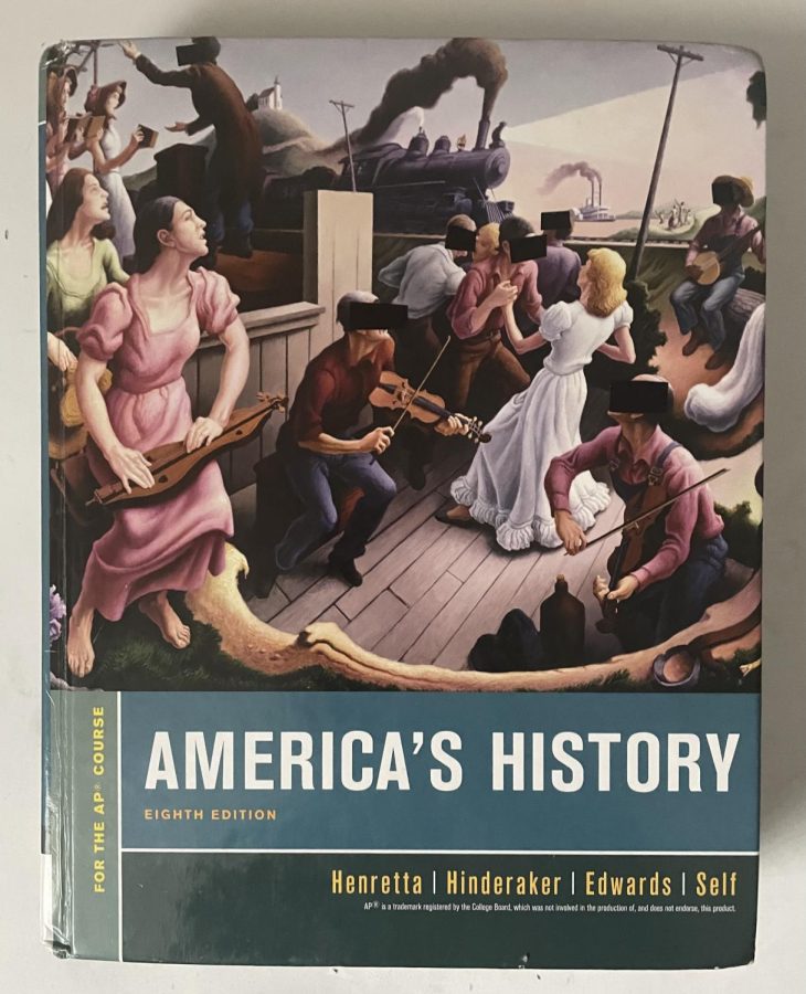 A standard AP US History textbook cover censored to remove the prominent male figures. Of the more than 1500 historical figures listed in this textbook’s index, less than 15% are women. Although this marks a much larger percentage than the national average, that rate is far from equitable.